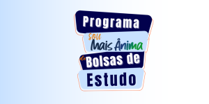 Programa Sou Mais Ânima Bolsas De Estudos