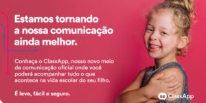 ClassApp: A Nova Plataforma de Comunicação Escolar